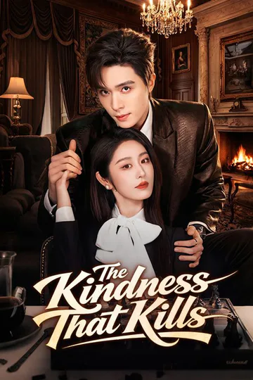 The Kindness That Kills poster