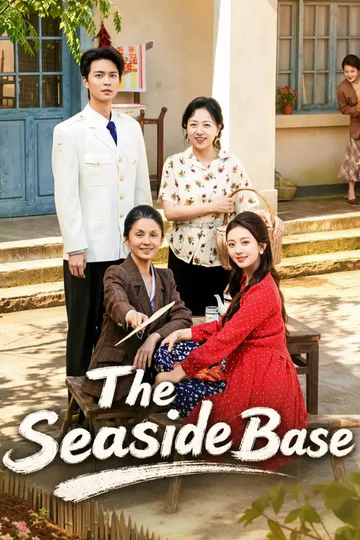 The Seaside Base poster