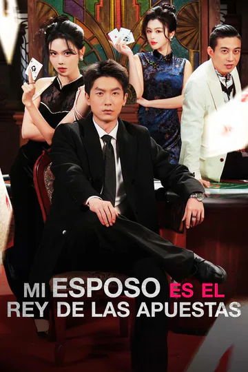Póster de Mi esposo es el Rey del Juego