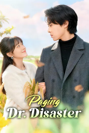 Paging Dr. Disaster poster