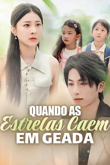Pôster de Quando as Estrelas Caem em Geada