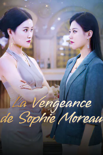Affiche de La Vengeance de Sophie Moreau