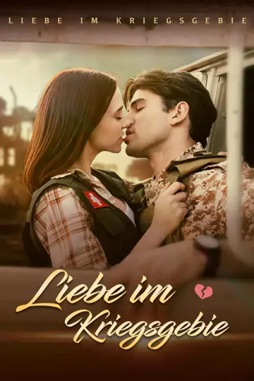 Poster von Liebe im Kriegsgebie
