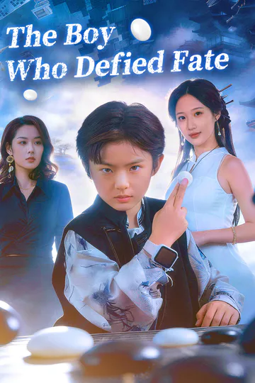 The Boy Who Defied Fate poster