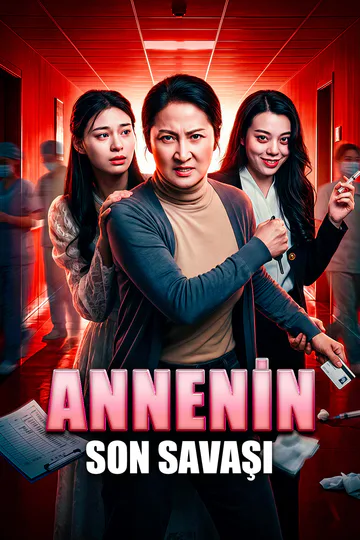 ANNENİN SON SAVAŞI afişi