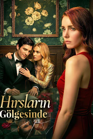 Hırsların Gölgesinde afişi