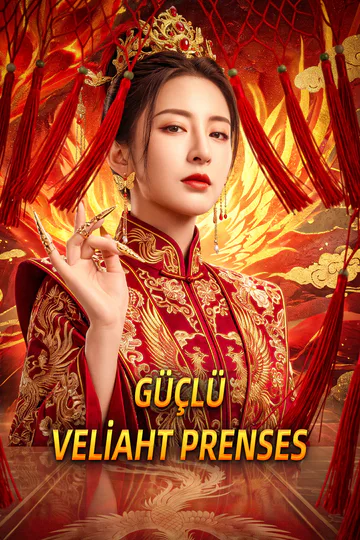 GÜÇLÜ VELİAHT PRENSES afişi