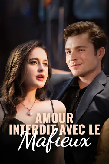 Affiche de Amour interdit avec le mafieux
