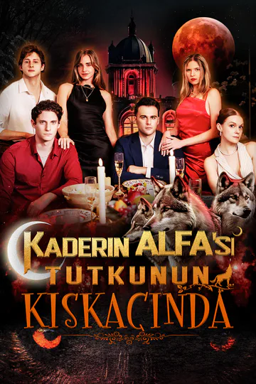 Kaderin Alfa'sı: Tutkunun Kıskacında afişi