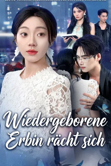 Poster von Wiedergeborene Erbin rächt sich