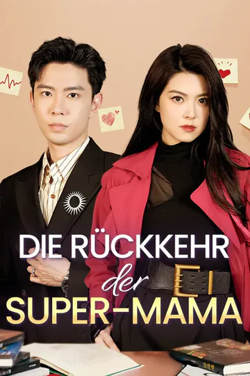 Poster von Die Rückkehr der Super-Mama
