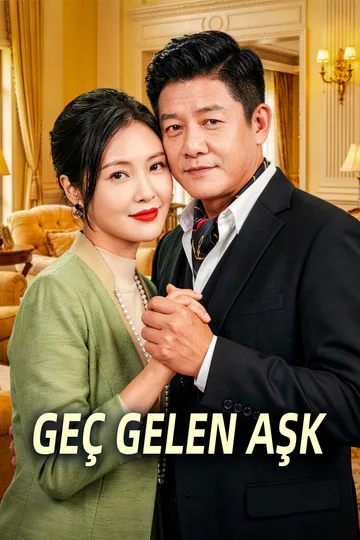 Geç Gelen Aşk afişi