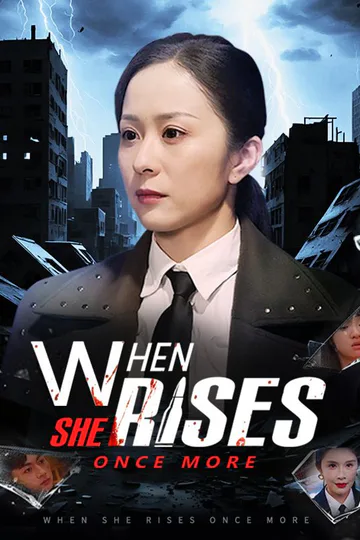 When She Rises Once More poster