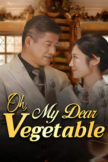 Oh, My Dear Vegetable poster