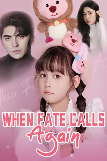 When Fate Calls Again poster