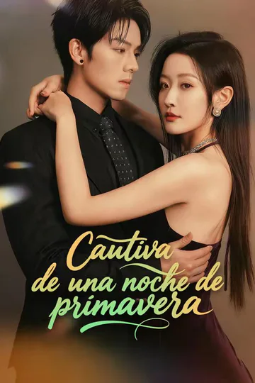 Póster de Cautiva de una noche de primavera
