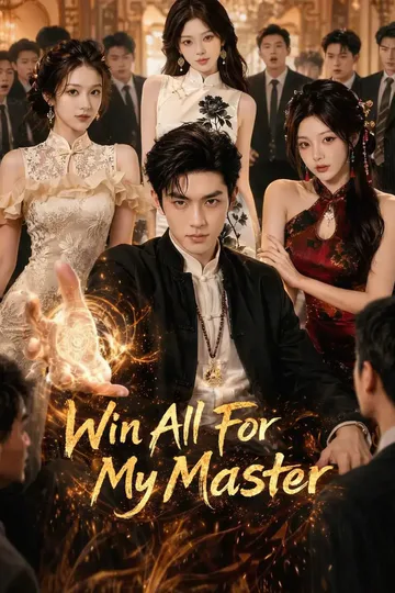 Win All For My Master poster