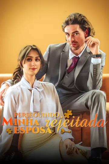 Pôster de (Dublado) Perseguindo minha esposa rejeitada