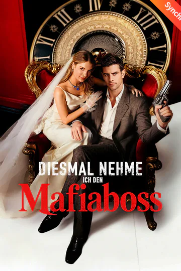 Poster von [Synchron]Diesmal nehme ich den Mafiaboss