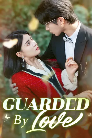 Guarded By Love poster
