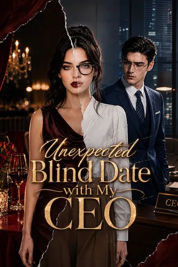Unexpected Blind Date with My CEO poster