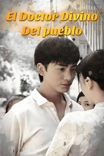 Póster de El doctor divino del pueblo