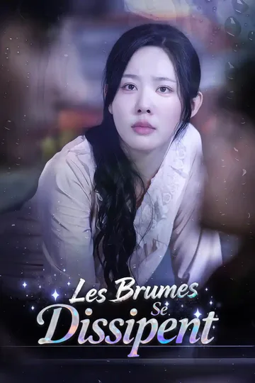 Affiche de Les Brumes Se Dissipent