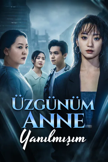 Üzgünüm Anne, Yanılmışım afişi