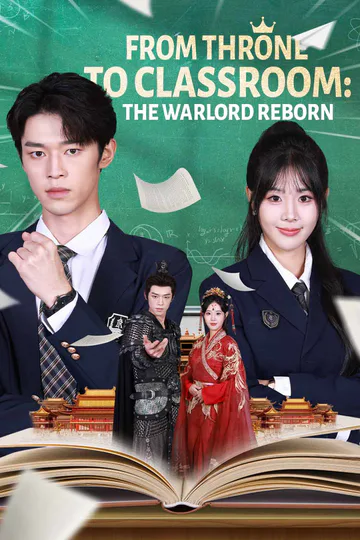 From Throne to Classroom: The Warlord Reborn poster