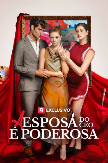 Pôster de A Esposa do CEO é Poderosa
