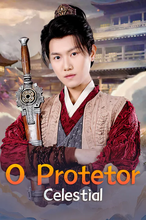 Pôster de O Protetor Celestial(Dublado)