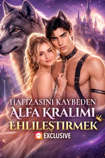 Hafızasını Kaybeden Alfa Kralımı Ehlileştirmek afişi