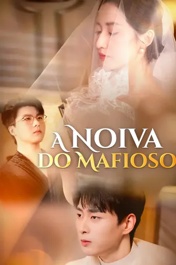 Pôster de A Noiva do Mafioso
