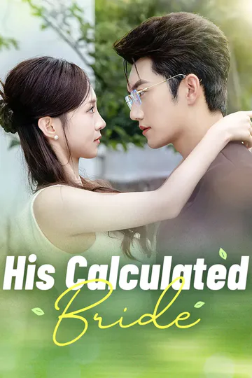His Calculated Bride poster