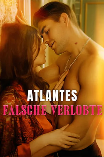Poster von Atlantes falsche verlobte