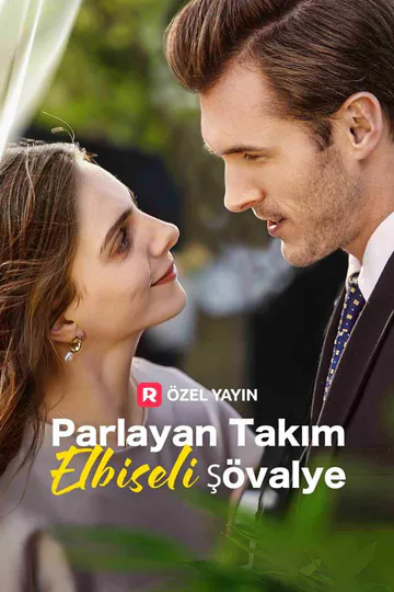 Parlayan Takım Elbiseli Şövalye afişi