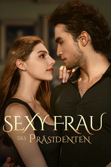 Poster von Sexy Frau des Präsidenten