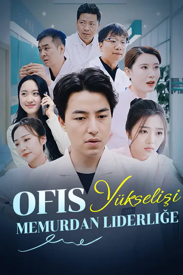 Ofis Yükselişi, Memurdan Liderliğe afişi