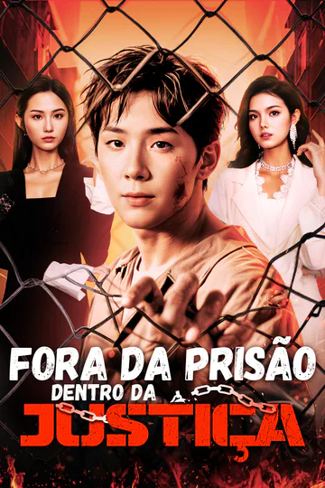 Pôster de Fora da Prisão Dentro da Justiça(Dublado)