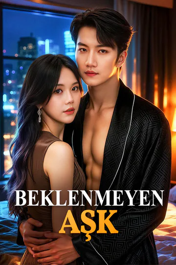 BEKLENMEYEN AŞK afişi