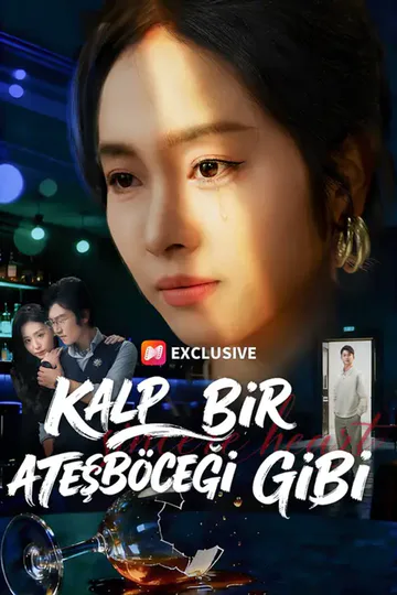 Kalp Bir Ateşböceği Gibi afişi