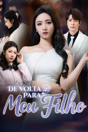 Pôster de (Dublado) De Volta Para Meu Filho