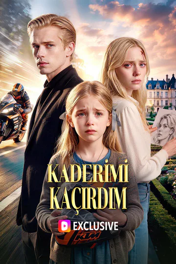 KADERİMİ KAÇIRDIM(Dublajlı) afişi