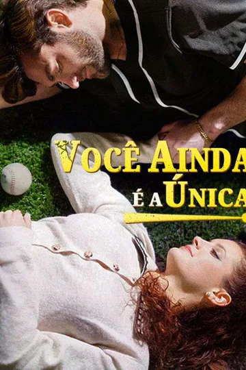 Pôster de Você Ainda É A Única