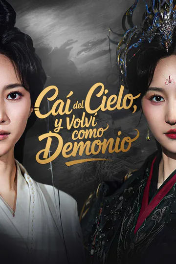 Póster de Caí del cielo, y volví como demonio