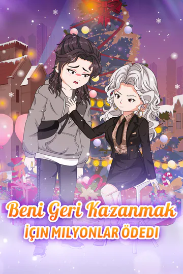Beni Geri Kazanmak İçin Milyonlar Ödedi afişi