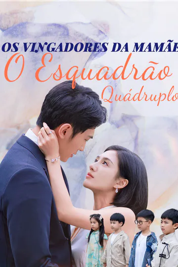 Pôster de Os Vingadores da Mamãe: O Esquadrão Quádruplo