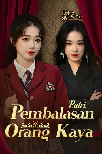Poster (Sulih Suara) Pembalasan Putri Orang Kaya