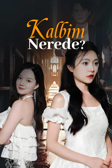 Kalbim Nerede? afişi