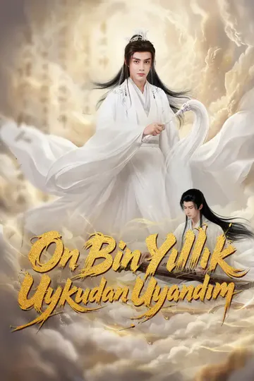 On Bin Yıllık Uykudan Uyandım afişi